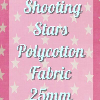 Shooting Stars Polycotton Fabric 25mm