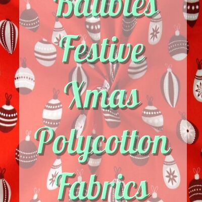 Baubles Festive Xmas Polycotton Fabric