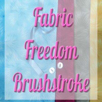 Fabric Freedom Brushstroke